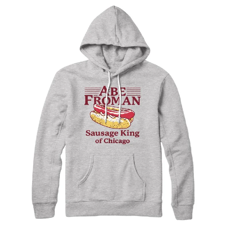 men clothing fleece hoodie-Abe Froman: Sausage King of Chicago Hoodie