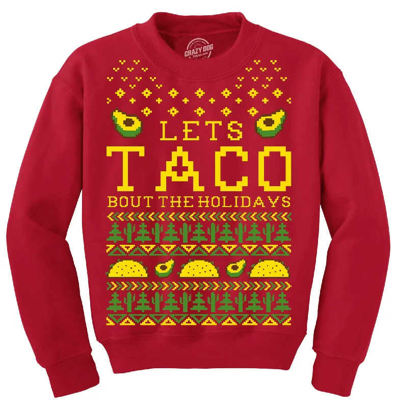 men clothing formal jacket-Lets Taco Bout The Holidays Crew Neck Sweatshirt