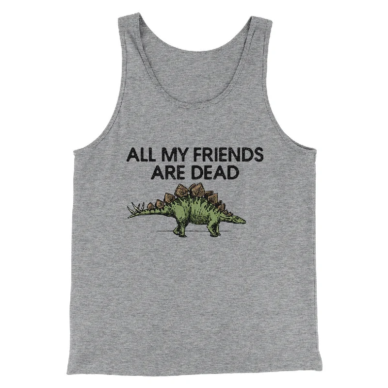 men clothing printed shirt-All My Friends Are Dead Men/Unisex Tank Top