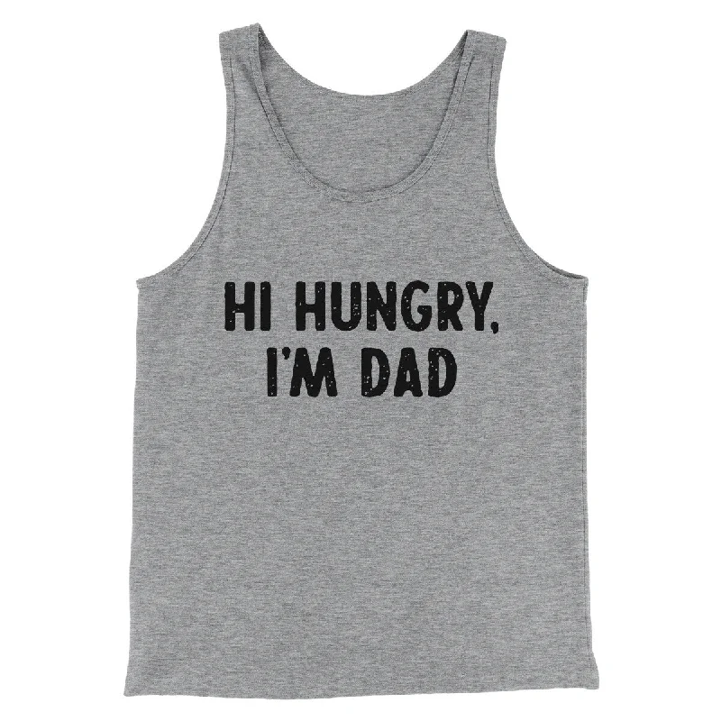 men clothing sweater vest-Hi Hungry I'm Dad Men/Unisex Tank Top