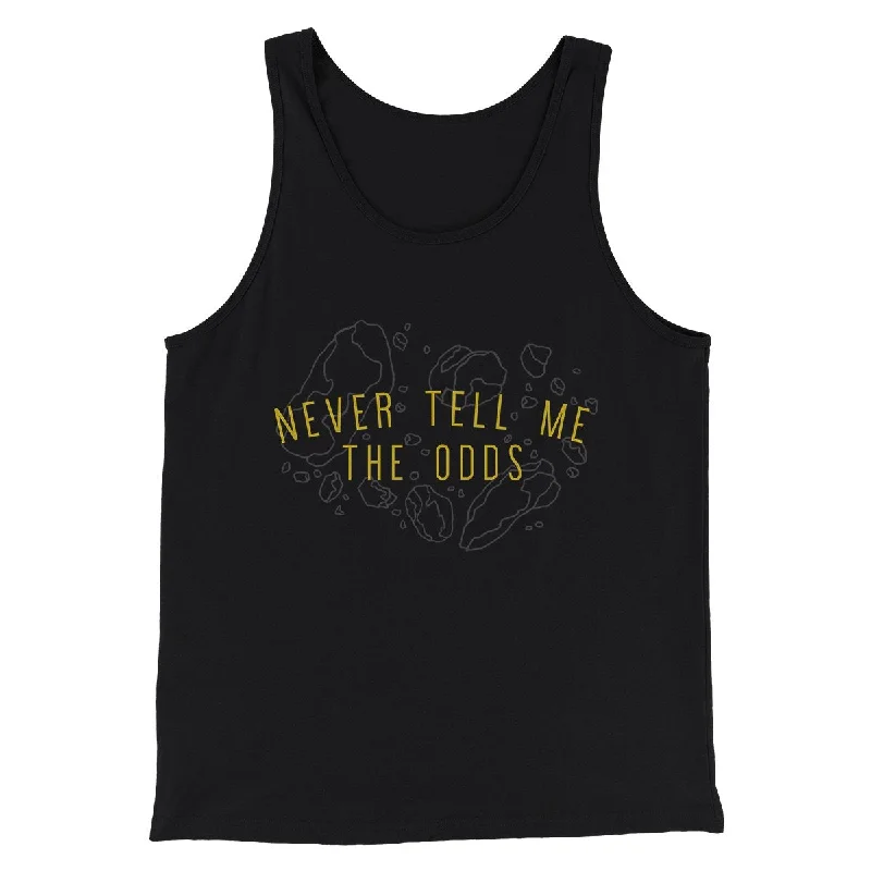 men clothing long sleeve shirt-Never Tell Me The Odds Men/Unisex Tank Top