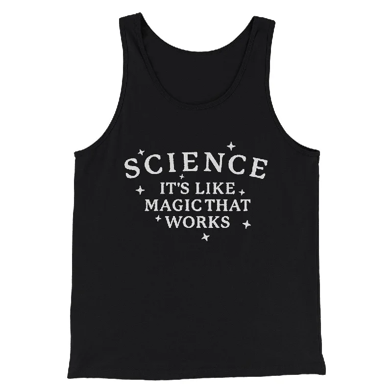 men clothing pullover hoodie-Science: It's Like Magic That Works Men/Unisex Tank Top