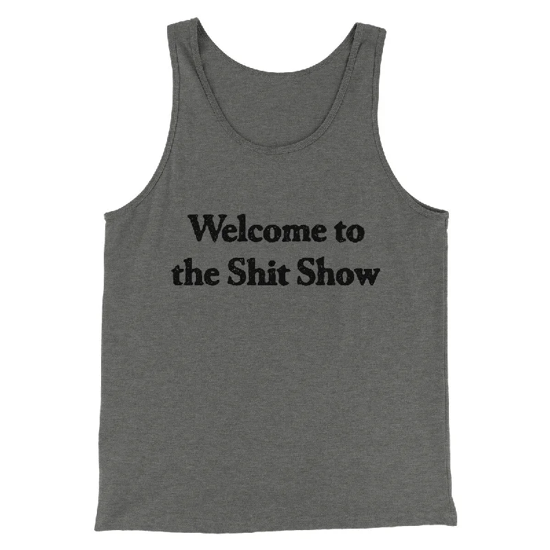 men clothing dress pants-Welcome To The Shit Show Men/Unisex Tank Top